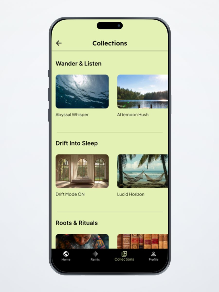 Collections — Wander & Listen, Drift Into Sleep, Roots & Rituals