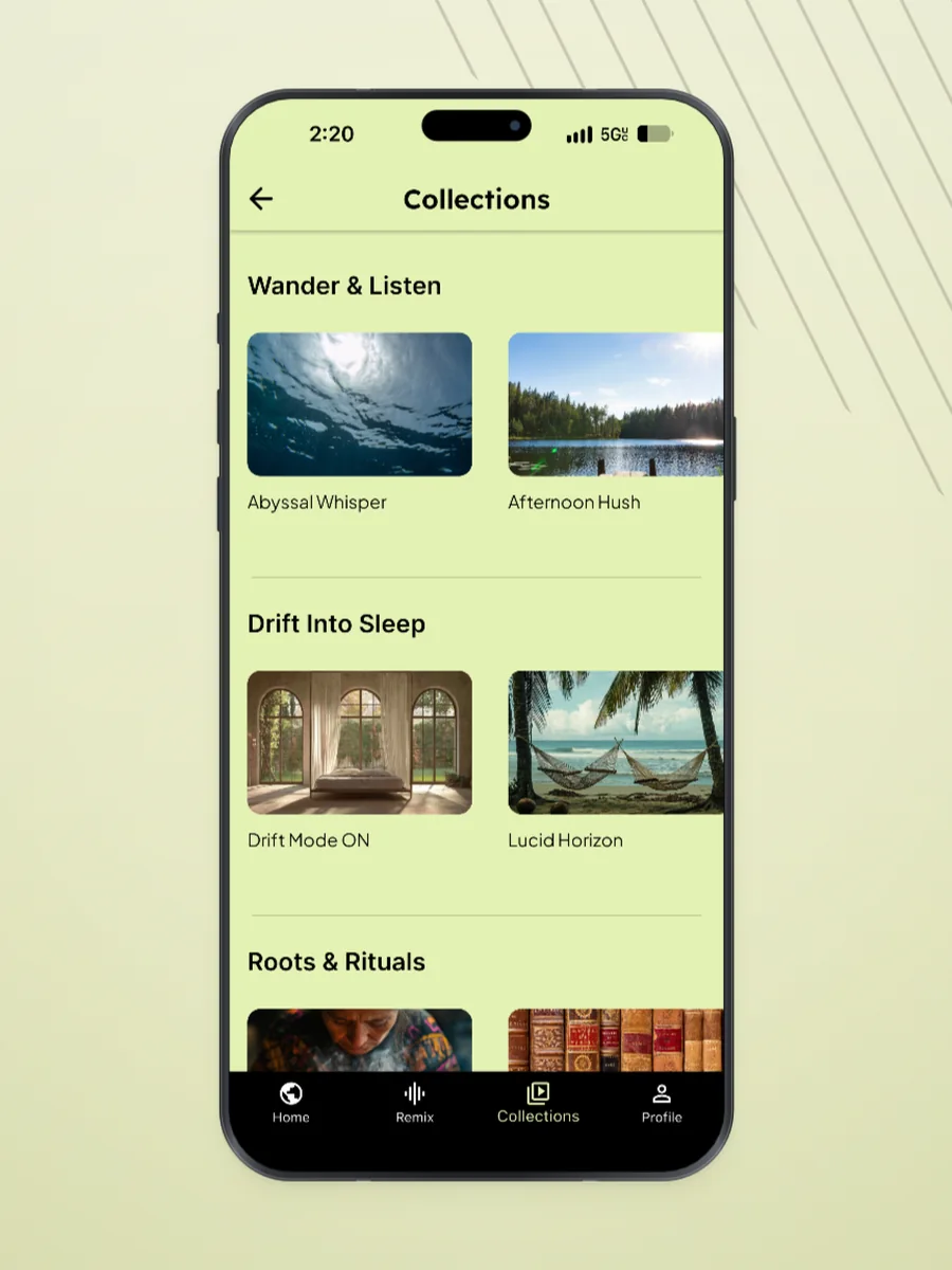 Collections — Wander & Listen, Drift Into Sleep, Roots & Rituals